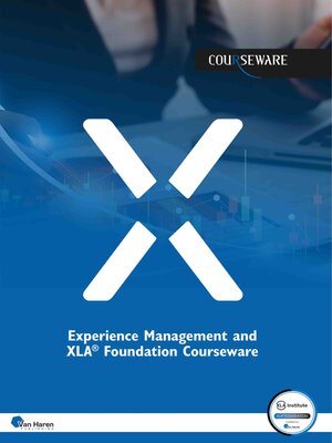 cover image of Experience Management and XLA&#174; Foundation Courseware